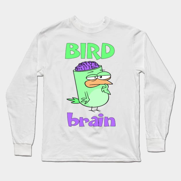 Birdbrain Design for Bird Lovers Long Sleeve T-Shirt by ConCept